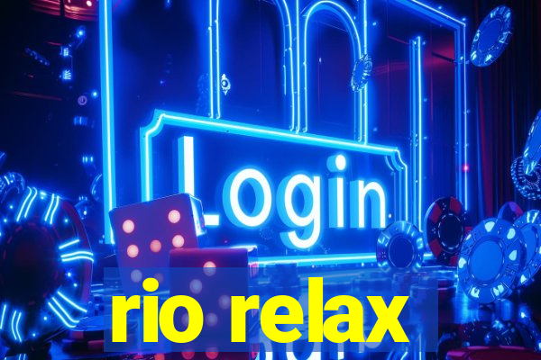 rio relax